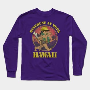 Menehune at Work 1986 Long Sleeve T-Shirt